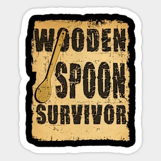 Wooden Spoon Survivor //Design On tshirt for to all Sticker